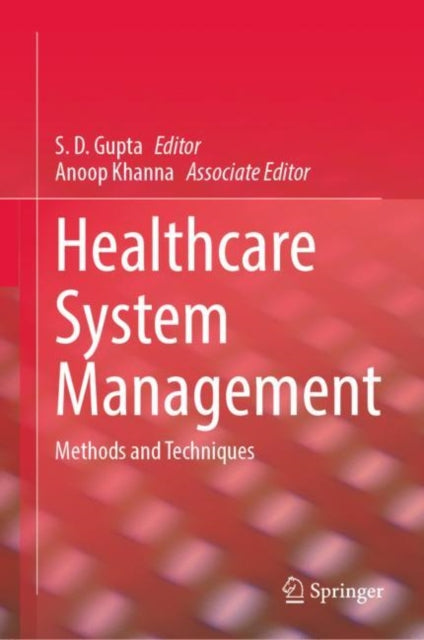 Book cover of: Healthcare System Management. By: S. D. Gupta