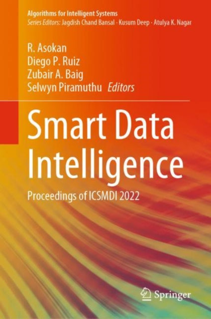 Book cover of: Smart Data Intelligence. By: R. Asokan