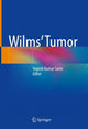Book cover of: Wilms’ Tumor. By: Yogesh Kumar Sarin