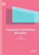 Book cover of: Corporate Fraud Across the Globe. By: Larry Li