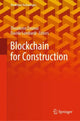 Book cover of: Blockchain for Construction. By: Theodoros Dounas
