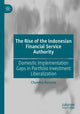 Book cover of: Rise of the Indonesian Financial Service Authority. By: Chandra Kusuma