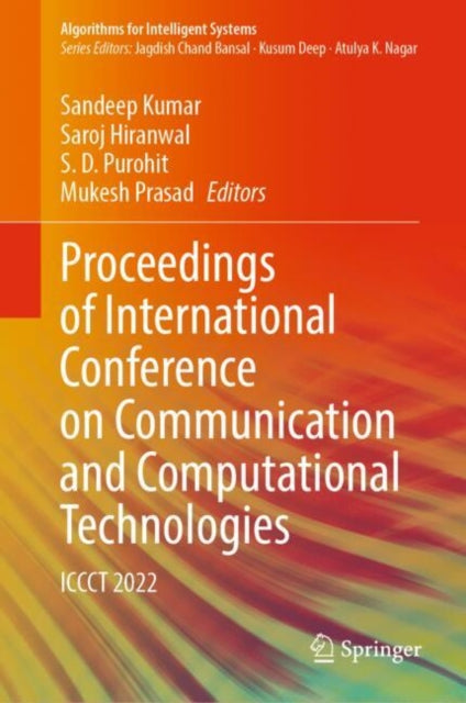 Book cover of: Proceedings of International Conference on Communication and Computational Technologies. By: Sandeep Kumar