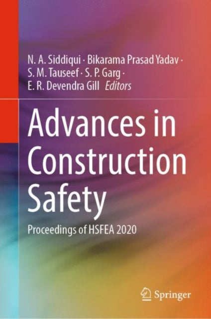 Book cover of: Advances in Construction Safety. By: B. P. Yadav