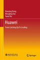 Book cover of: Huawei. By: xiaoying Dong