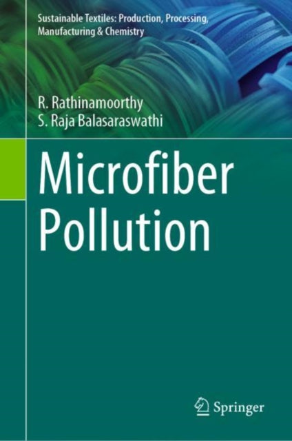 Book cover of: Microfiber Pollution. By: R. Rathinamoorthy