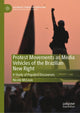 Book cover of: Protest Movements as Media Vehicles of the Brazilian New Right. By: Nicole McLean