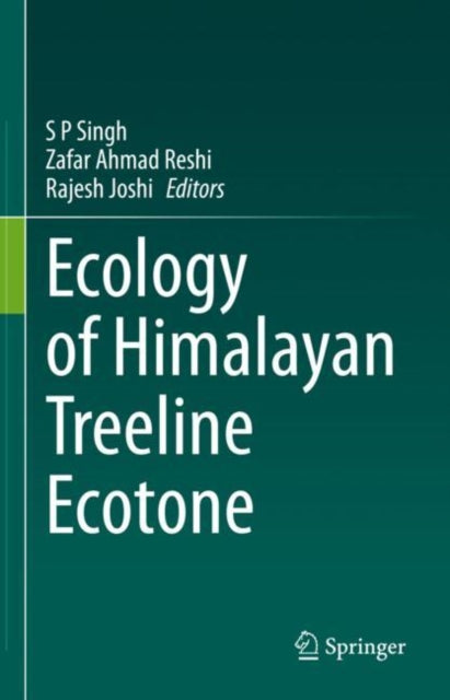 Book cover of: Ecology of Himalayan Treeline Ecotone. By: Singh, S. P.
