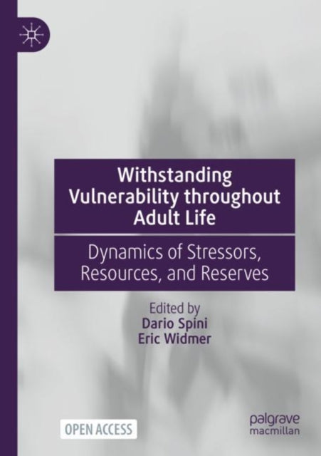 Book cover of: Withstanding Vulnerability throughout Adult Life. By: Dario Spini