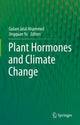 Book cover of: Plant Hormones and Climate Change. By: Golam Jalal Ahammed