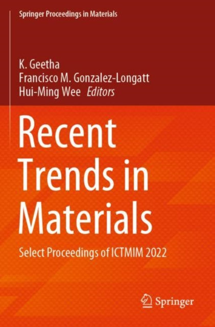Book cover of: Recent Trends in Materials. By: K. Geetha