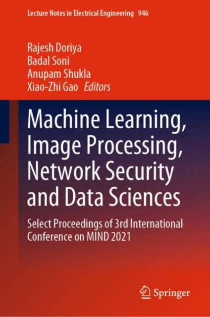 Book cover of: Machine Learning, Image Processing, Network Security and Data Sciences. By: Rajesh Doriya