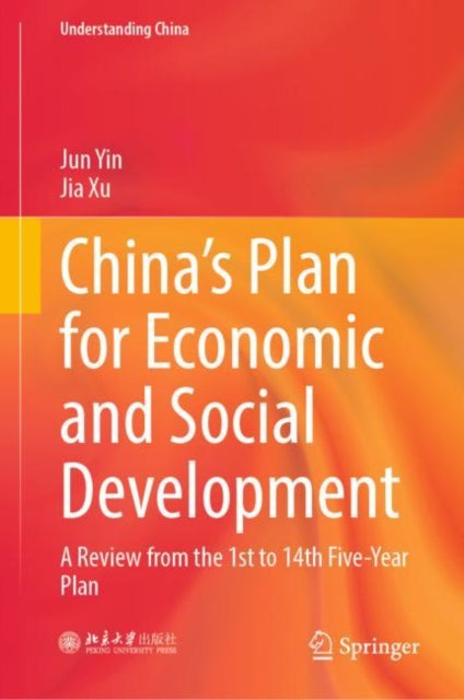 Book cover of: China’s Plan for Economic and Social Development. By: Jun Yin