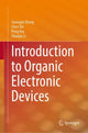 Book cover of: Introduction to Organic Electronic Devices. By: Guangye Zhang