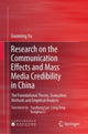 Book cover of: Research on the Communication Effects and Mass  Media Credibility in China. By: Guoming Yu
