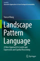 Book cover of: Landscape Pattern Language. By: Yuncai Wang