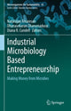 Book cover of: Industrial Microbiology Based Entrepreneurship. By: Natarajan Amaresan