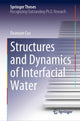 Book cover of: Structures and Dynamics of Interfacial Water. By: Duanyun Cao