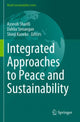 Book cover of: Integrated Approaches to Peace and Sustainability. By: Ayyoob Sharifi