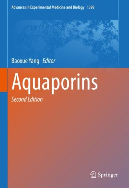 Book cover of: Aquaporins. By: Baoxue Yang