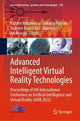 Book cover of: Advanced Intelligent Virtual Reality Technologies. By: Kazumi Nakamatsu