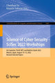Book cover of: Science of Cyber Security - SciSec 2022 Workshops. By: Chunhua Su