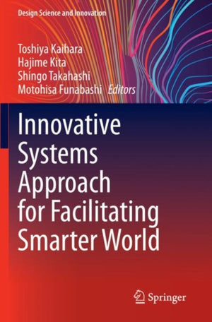 Innovative Systems Approach for Facilitating Smarter World