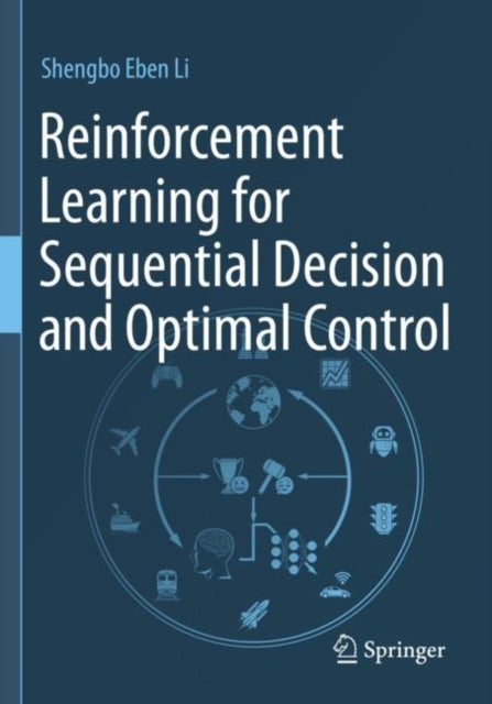 Book cover of: Reinforcement Learning for Sequential Decision and Optimal Control