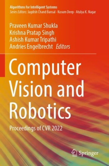 Book cover of: Computer Vision and Robotics. By: Praveen Kumar Shukla