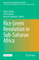 Book cover of: Rice Green Revolution in Sub-Saharan Africa. By: Keijiro Otsuka