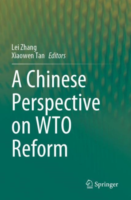 Book cover of: Chinese Perspective on WTO Reform. By: Lei Zhang