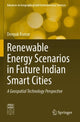 Book cover of: Renewable Energy Scenarios in Future Indian Smart Cities. By: Deepak Kumar