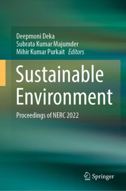 Book cover of: Sustainable Environment. By: Deepmoni Deka