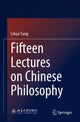 Book cover of: Fifteen Lectures on Chinese Philosophy. By: Lihua Yang