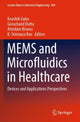 Book cover of: MEMS and Microfluidics in Healthcare