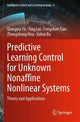 Book cover of: Predictive Learning Control for Unknown Nonaffine Nonlinear Systems. By: Qiongxia Yu