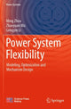 Book cover of: Power System Flexibility