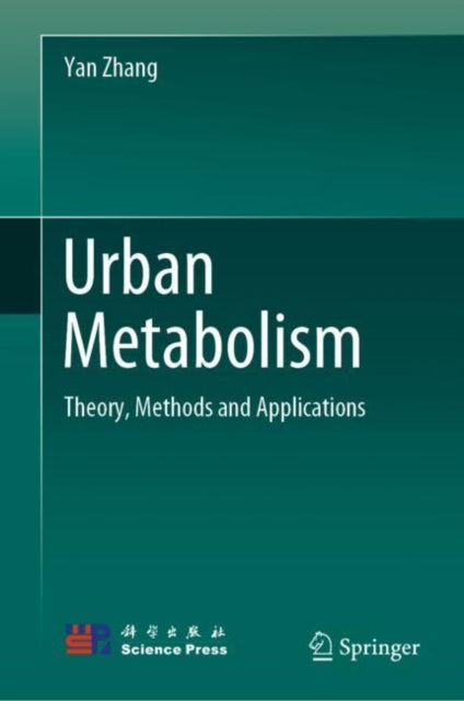 Book cover of: Urban Metabolism. By: Yan Zhang