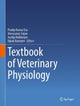 Book cover of: Textbook of Veterinary Physiology. By: Pradip Kumar Das