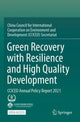 Book cover of: Green Recovery with Resilience and High Quality Development. By: CCICED