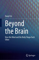 Book cover of: Beyond the Brain. By: Duoyi Fei