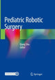 Book cover of: Pediatric Robotic Surgery. By: Qiang Shu