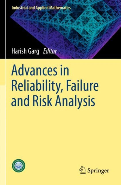 Book cover of: Advances in Reliability, Failure and Risk Analysis