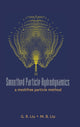 Book cover of: Smoothed Particle Hydrodynamics: A Meshfree Particle Method