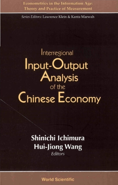 Book cover of: Interregional Input-output Analysis Of The Chinese Economy