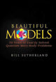 Book cover of: Beautiful Models: 70 Years Of Exactly Solved Quantum Many-body Problems. By: Bill Sutherland