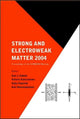 Book cover of: Strong And Electroweak Matter 2004 - Proceedings Of The Sewm2004 Meeting