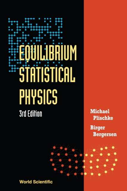 Book cover of: Equilibrium Statistical Physics (3rd Edition)