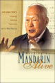 Book cover of: Keeping My Mandarin Alive: Lee Kuan Yew's Language Learning Experience (With Resource Materials And Dvd-rom) (English Version). By: Chua Chee Lay