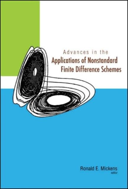 Book cover of: Advances In The Applications Of Nonstandard Finite Difference Schemes